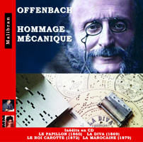 Offenbach hommage mcanique 2CD