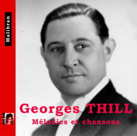 Georges Thill  Melodies et chansons