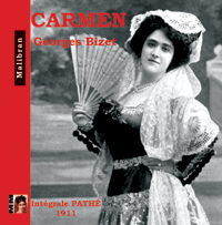 Carmen - Bizet - Path-Saphir 1911  2CD