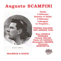 Augusto Scampini + tenors italiens des annees 20